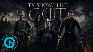 Thumbnail: 10 Best Shows To Watch If You Like ‘Game of Thrones’