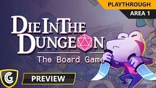 Thumbnail: Die in the Dungeon | Preview Playthrough | Area 1