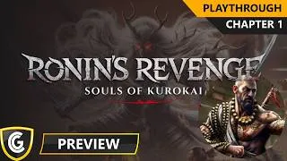 Thumbnail: Ronin's Revenge | Preview | Chapter 1 Playthrough