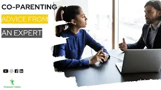 Thumbnail: Co-Parenting Advice From An Expert | Co-Parenting Compass