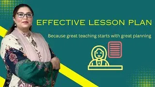 Thumbnail: Effective Lesson Plan - because great teaching starts with great planning!
