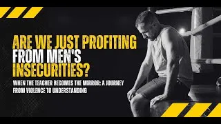 Thumbnail: Are We Just Profiting from Men's Insecurities?