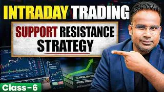Thumbnail: Intraday Trading | Support Resistance Strategy | Class - 6 | SAGAR SINHA