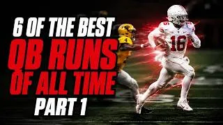 Thumbnail: 6 OF THE BEST COLLEGE FOOTBALL QB RUNS OF ALL TIME PART 1