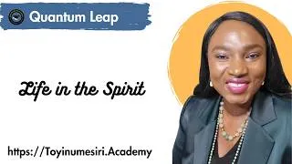 Thumbnail: Life in the Spirit (new Series) #quantumleap
