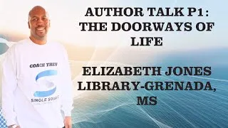 Thumbnail: Author Talk P1 of 5- Grenada, MS