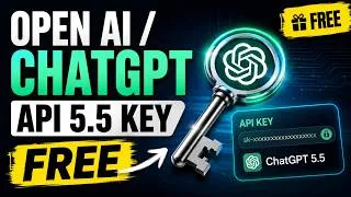 Thumbnail: ✅How To Get an Open AI/ChatGPT 5.5 API Key FREE 🔑 | Step-by-Step Tutorial 2026