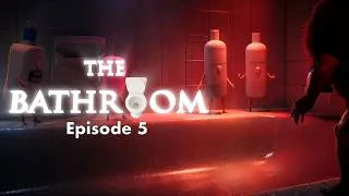 Thumbnail: THE BATHROOM Ep. 5: Trouble in the Shower Region