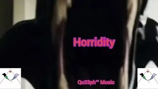Thumbnail: Horridity.Mp4