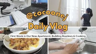 Thumbnail: Daily Vlog | First Week in Our New Apartment, Building Routines & Cooking at Home