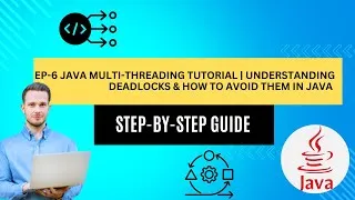 Thumbnail: Java Multi-Threading Tutorial | Understanding Deadlocks & How to Avoid Them in Java