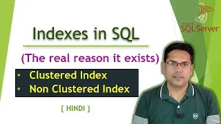 Thumbnail: SQL Indexes In Details with example | For experience and beginner developer | Hindi