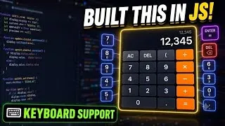 Thumbnail: Build a Fully Functional Calculator with Keyboard Support | JS Tutorial 
