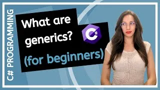 Thumbnail: Generics in C# for Beginners: Easy Tutorial with Code Examples