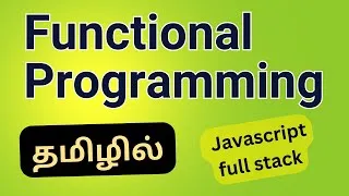 Thumbnail: JavaScript functional programming| JavaScript course in Tamil| Codebinx