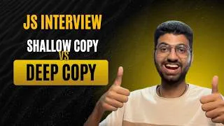 Thumbnail: JavaScript Deep Copy vs Shallow Copy Explained | Interview Concepts