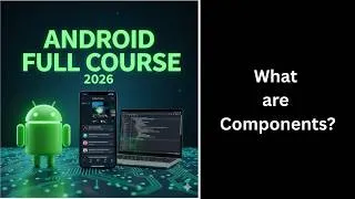 Thumbnail: (490) What are Android Components? | Activities, Services, Receivers & More | Kotlin
