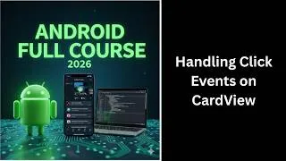 Thumbnail: (489) Handling Click Events on CardView | Android Studio Kotlin | Complete Android Course