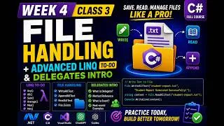 Thumbnail: C# File Handling + Advanced LINQ To-Do & Delegates Intro | .NET Course Week 4 Class 3