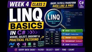 Thumbnail: C# LINQ Basics - Where, Select, OrderBy & FirstOrDefault | .NET Course Week 4 Class 2