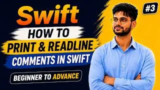 Thumbnail: Learn Swift for Beginners | Print Output, Read Input & Comments in Swift