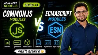 Thumbnail: Node.js Tutorial 19: CommonJS vs ES Modules Explained | require() vs import | Advanced Node.js