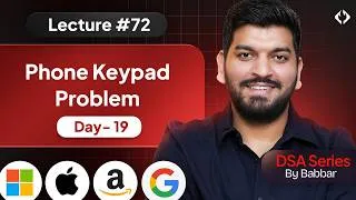 Thumbnail: Lecture 72: Phone Keypad Problem || Recursion Series Day-19