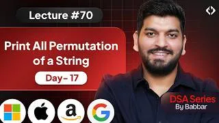Thumbnail: Lecture 70: Permutations of String || Recursion Series Day-17