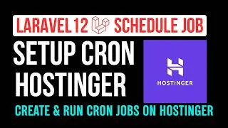 Thumbnail: How to Setup Laravel 12 Cron Jobs on Hostinger (Run Scheduled Jobs)#laravel #hostinger #cronjob