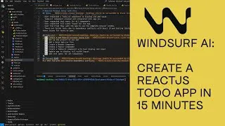 Thumbnail: Build a WindSurf AI Todo App with ReactJS in 15 Minutes