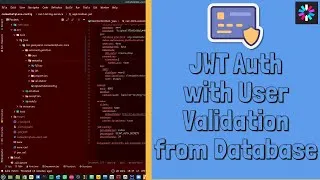 Thumbnail: JWT Auth with Database User Validation