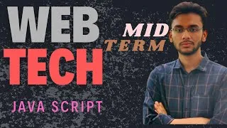 Thumbnail: Web Technologies | MID Term | Topic: JAVA SCRIPT