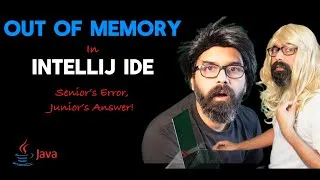 Thumbnail: IntelliJ setup build process heap space: How a Junior Outsmarted a Senior
