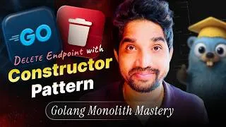 Thumbnail: Build DELETE Endpoint with the Constructor Pattern | Golang Monolith Mastery | Episode 15