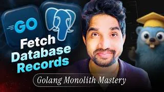 Thumbnail: Fetching Database Records & Returning JSON | Golang Monolith Mastery | Episode 14