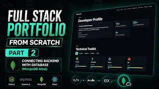 Thumbnail: 🔥Master MERN by Building a Full Stack Portfolio Website!! (Part 2)