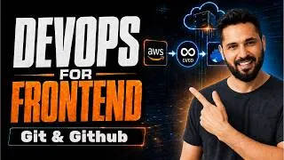 Thumbnail: DevOps for Frontend Developers #5 Git vs GitHub in Hindi | Create Repository, Clone, Commit & Push