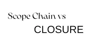 Thumbnail: JavaScript Scope Chain vs Closure Explained | Most Asked Interview Question | Beginner to Advanced