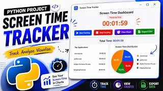 Thumbnail: Build a Screen Time Tracker App in Python  Complete Python GUI Project