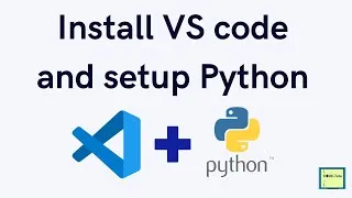 Thumbnail: How to install Python for Visual Studio Code | VS code Installation and Python Setup