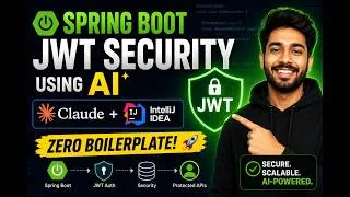 Thumbnail: Spring Boot JWT Security Using AI (@claude  + @intellijidea) — Zero Boilerplate!