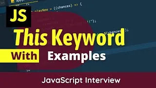 Thumbnail: This keyword Javascript Explained with examples | Stop using Var keyword 2023