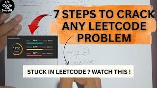 Thumbnail: 7 Steps To Solve Any LeetCode Problem | Master DSA Problem Solving | DSA Strategy For Beginners 