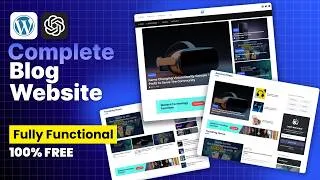 Thumbnail: Create a Stunning Blog Website for FREE in WordPress 2026: Complete Tutorial & Modern Design!