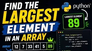 Thumbnail: Find Maximum Element in an Array | Python Tutorial | DSA Tutorial #Python #dsa #datastructures 