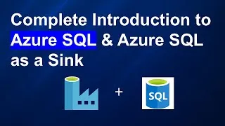 Thumbnail: Azure SQL Database Tutorial | Using Azure SQL as Sink in Azure Data Factory Copy Activity