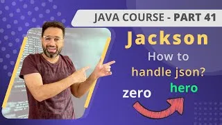Thumbnail: How to handle #json in java | apache Jackson tutorial | JAVA Course | Part 41