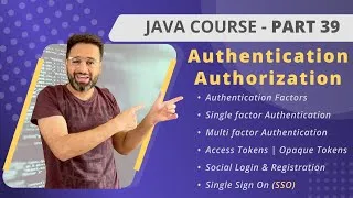 Thumbnail: JAVA Course | Part 39 | Authentication & Authorization
