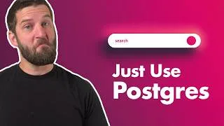 Thumbnail: So... Postgres is now basically a search engine? (And it's free)