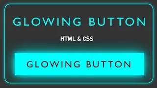 Thumbnail: Glowing Button with Border Effect | HTML Button Effect